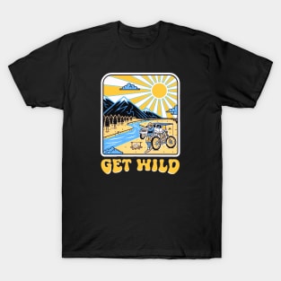 GET WILD T-Shirt